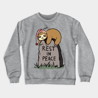 Rest in peace Crewneck Sweatshirt